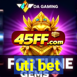 uti bet